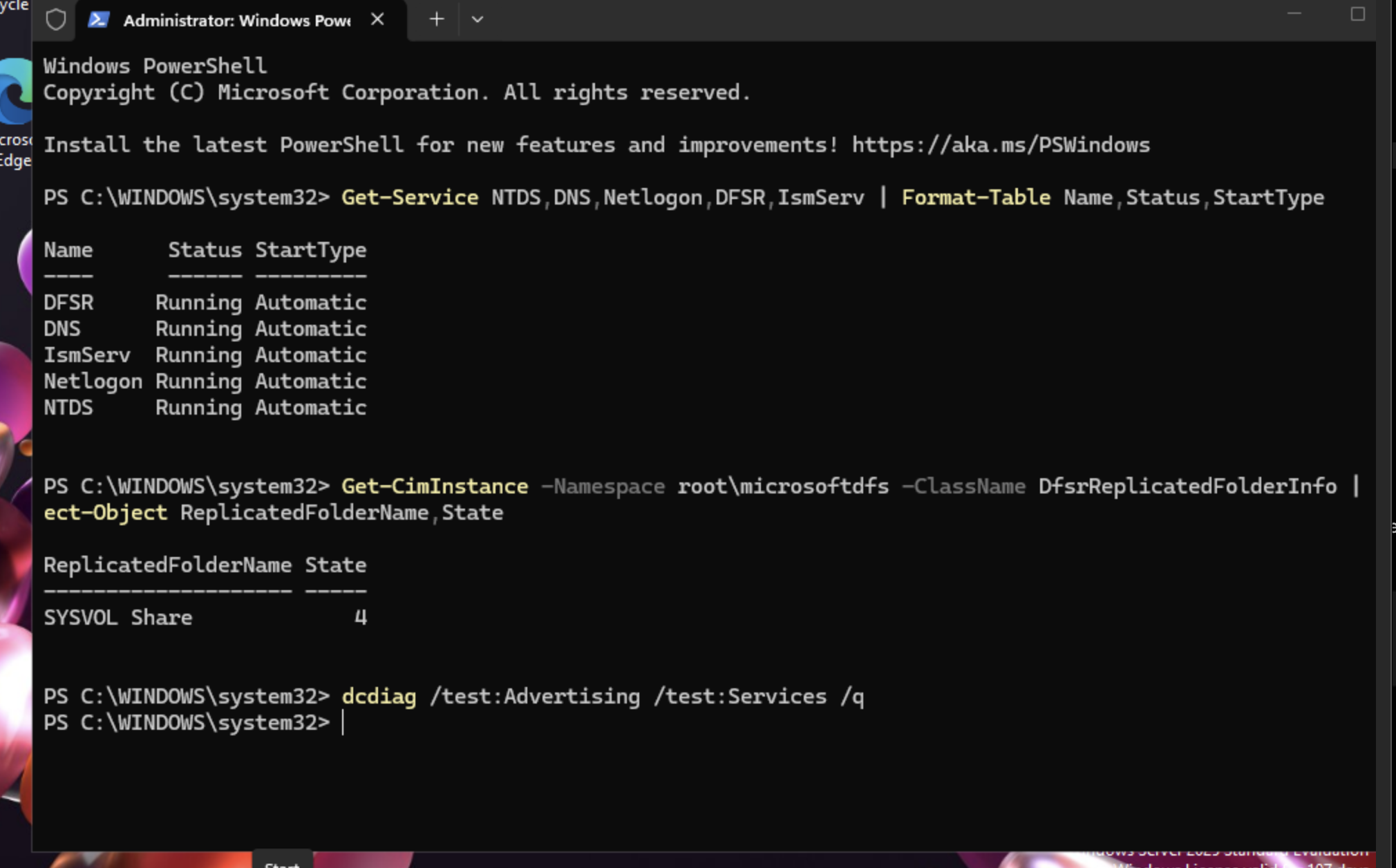 PowerShell validation showing restored DC01 services running, SYSVOL state 4, and successful dcdiag tests